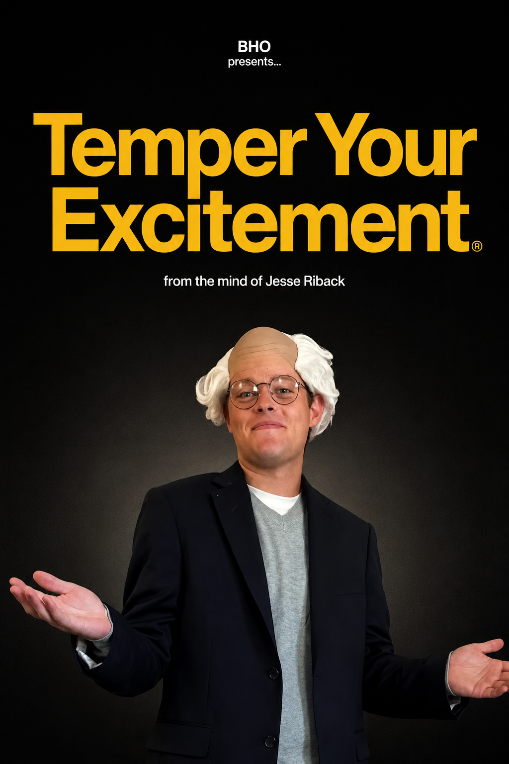 Temper Your Excitement poster
